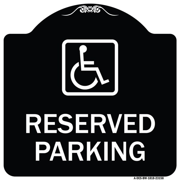 Signmission Reserved Parking HandicappedBlue Heavy-Gauge Aluminum Architectural Sign, 18" x 18", BW-1818-23158 A-DES-BW-1818-23158 - main